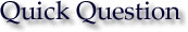 Ask SJDC a Quick Question